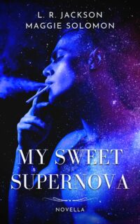 Recensione “My Sweet Supernova” di L.R. Jackson e Maggie Solomon