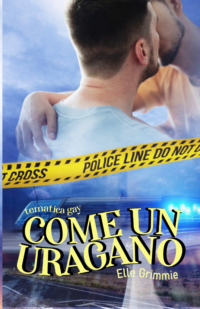 Recensione “Come un uragano” di Elle Grimmie