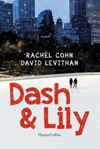 Recensione “Dash and Lily” di David Levithan e Rachel Cohn