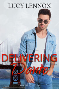 Recensione “Delivering Dante (Edizione Italiana)” – Serie: Made Marian #6 di Lucy Lennox