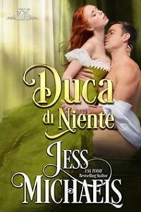 Recensione “IL DUCA DI NIENTE. Il Club del 1797. Vol 5” di Jess Michaels