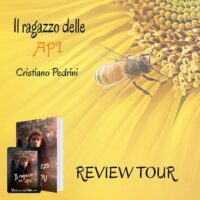 Review Tour “Il ragazzo delle api” di Cristiano Pedrini