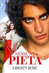 Recensione “Nessuna Pietà” di Liberty Rose