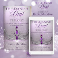 Segnalazione di uscita “The danish deal trilogy” di Ilaria Merafina