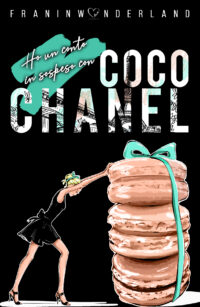 Segnalazione di uscita “Ho un conto in sospeso con Coco Chanel” di Franinwonderland