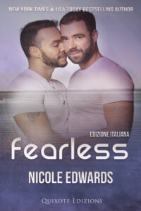 Segnalazione di Uscita “Fearless” -SERIE: Pier 70 #2 di Nicole Edwards