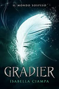 Review Party “GRADIER” di Isabella Ciampa