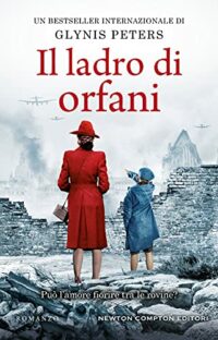 Recensione “Il ladro di orfani” di Glynis Peters