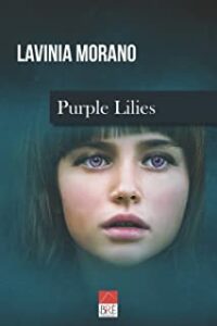 Recensione “Purple lilies” di Lavinia Morano