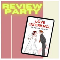 Review party “LOVE EXPERIENCE” di Emma Pope