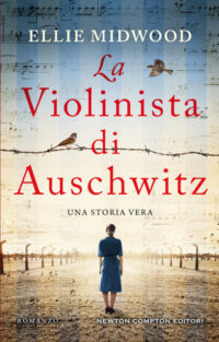 Recensione “La violinista di Auschwitz” di Ellie Midwood