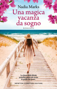 Recensione “Una magica vacanza da sogno” di Nadia Marks