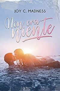 Review Tour “NON ERA NIENTE” di Joy C. Madness