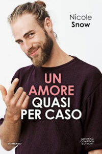 Recensione “Un amore quasi per caso” di Nicole Snow