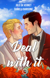 Segnalazione di Uscita “Deal With it” -Serie JBI #8 di Daniela Barisone e Juls SK Vernet