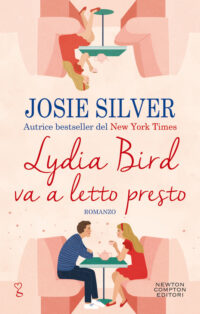 Recensione “Lydia Bird va a letto presto” di Josie Silver