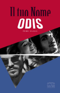 Nuova uscita  “Odis – Il tuo nome” di Cara Valli