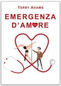 Segnalazione di uscita “Emergenza D’amore” di Terry Adams