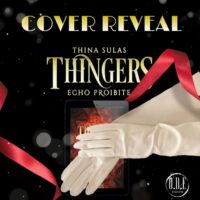 Cover reveal “Thingers echo-proibite” di Thina Sulas