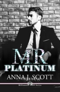 Segnalazione di uscita “Mr. Platinum” di Anna J. Scott