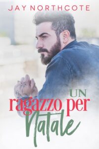 Segnalazione di uscita “ Un ragazzo per Natale”  di Jay Northcote