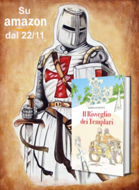 Segnalazione d’uscita “Il risveglio dei Templari” di Roberto Lodovici