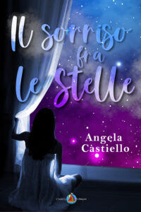 Segnalazione “Il sorriso fra le stelle” Angela Castiello