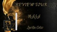 Review Tour “Maja – Risorgere dalla cenere” di Lucilla Celso