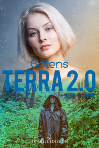 Recensione “ Terra 2.0” –  Serie: Titano #3 Di  GotenS