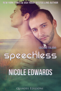 Segnalazione di uscita “ Speechless – Edizione Italiana”  SERIE: Pier70 #3  di Nicole Edwards