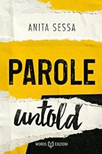 Review Tour “Parole (Untold)” di Anita Sessa