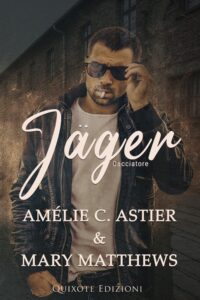 Segnalazione di uscita “Jäger” di Amelie C. Astier e Mary Matthews