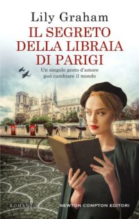 Recensione “Il segreto della libraia di Parigi” di Lily Graham