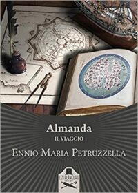 Recensione di “Almanda. Il viaggio” di Ennio Maria Petruzzella