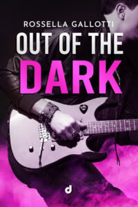 Segnalazione di uscita “Out of the Dark” di Rossella Gallotti