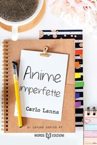 Recensione “Anime imperfette (NY Lovers Vol. 3)” di Carlo Lanna