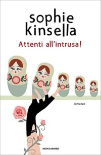 Recensione “ATTENTI ALL’INTRUSA” di SOPHIE KINSELLA