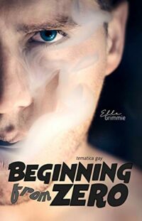 Recensione “Beginning from Zero” di Elle Grimmie