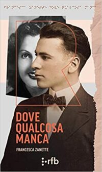 Recensione “Dove qualcosa manca” di Francesca Zanette