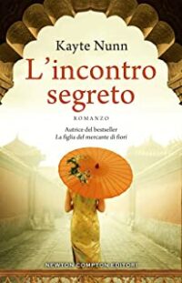 Recensione “L’incontro segreto” di Kayte Nunn