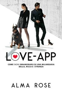 Recensione “Love-app” di Alma Rose