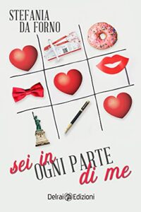 Review Tour “Sei in ogni parte di me” di Stefania Da Forno