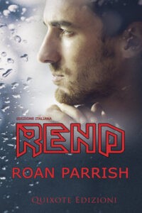 Segnalazione di uscita “Rend” di Roan Parrish