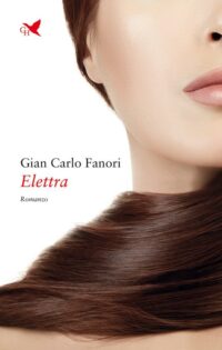 Segnalazione “Elettra” di Gian Carlo Fanori