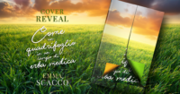 Cover reveal “Come un quadrifoglio in un campo di erba medica” di Emma Scacco