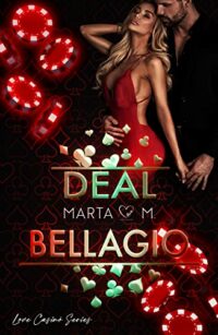Recensione “Deal Bellagio” di Marta M.