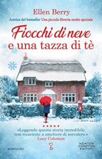 Recensione “Fiocchi di neve e una tazza di tè” di Ellen Berry