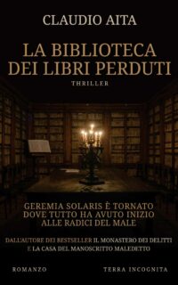 Recensione “La biblioteca dei libri perduti” di Claudio Aita