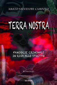 Recensione “Terra Nostra” di Amato Salvatore Campolo