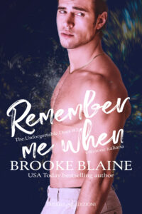 Recensione “Remember me when- Edizione Italiana” Serie: The Unforgettable Duet #2 di Brooke Blaine